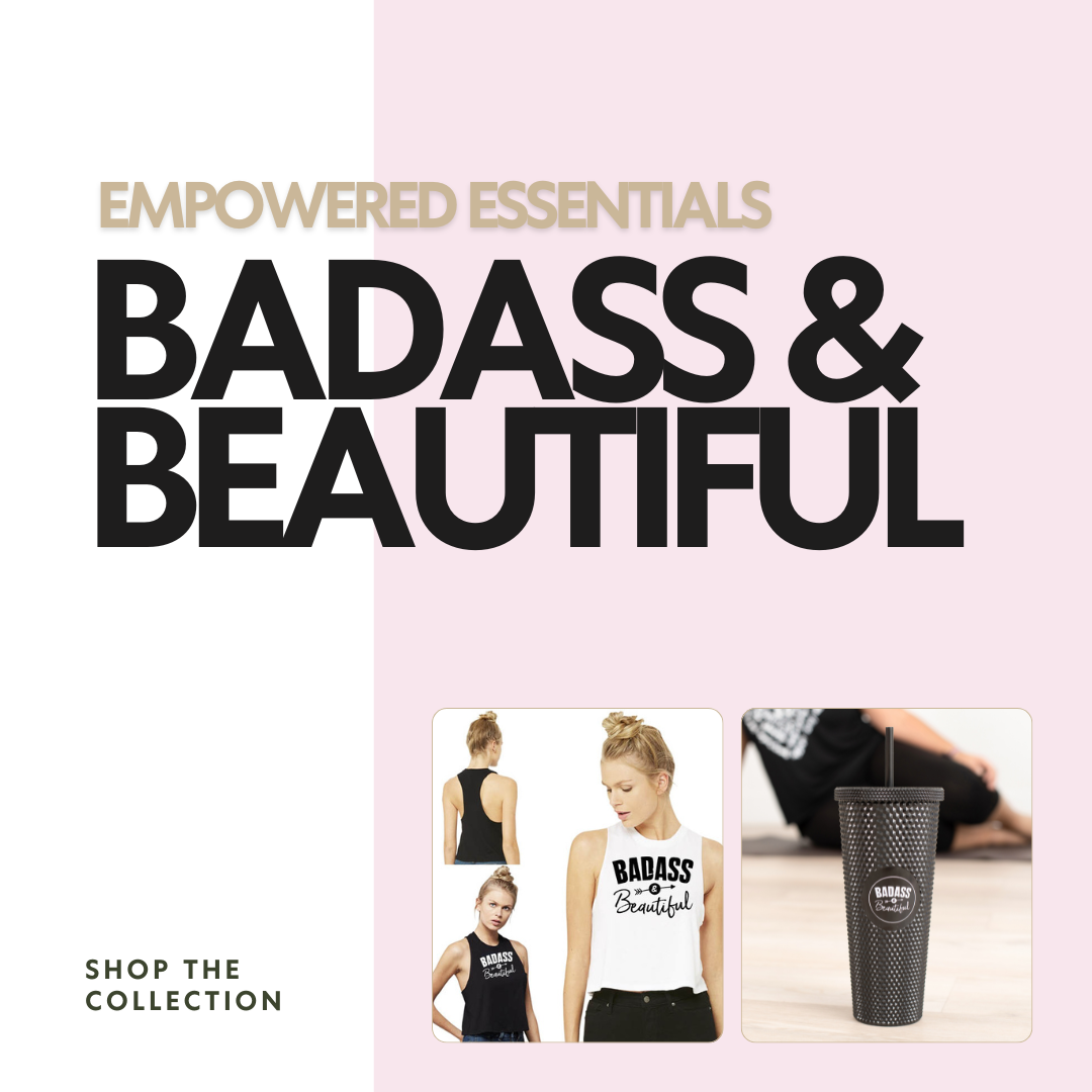 Badass & Beautiful